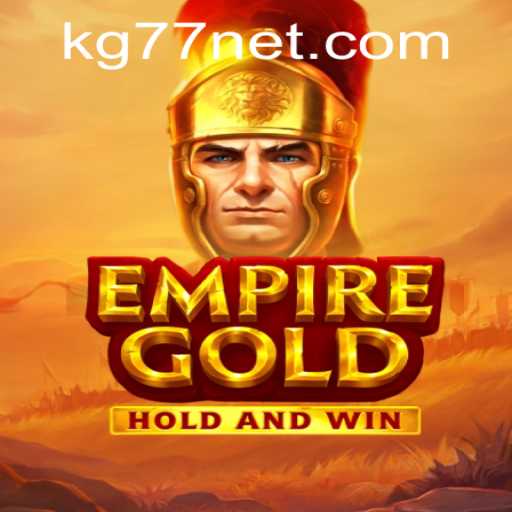 EmpireGold: A Strategic Journey Through KG77
