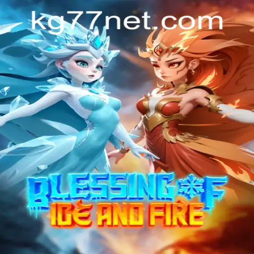 Blessing of Ice and Fire: A Thrilling Game Experience with KG77