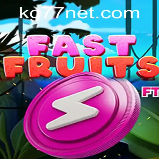 FastFruits: A Vibrant Gaming Experience with KG77 Integration