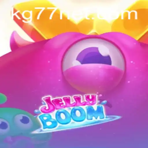 Exploring the Exciting World of JellyBoom and the Enigmatic KG77