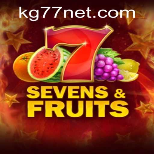 Discover the Vibrant World of SevensFruits: A Thrilling Adventure with KG77